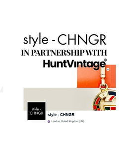 style - CHNGR in partnership with HUNTVINTAGE - STYLE - CHNGR